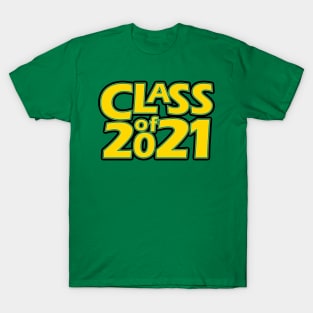 Grad Class of 2021 T-Shirt